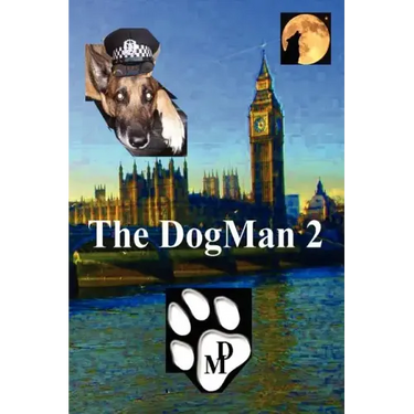 The DogMan 2