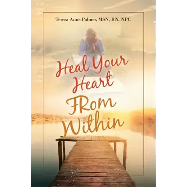 Heal Your Heart from Within