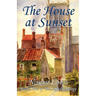The House at Sunset