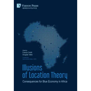 Illusions of Location Theory: Consequences for Blue Economy in Africa