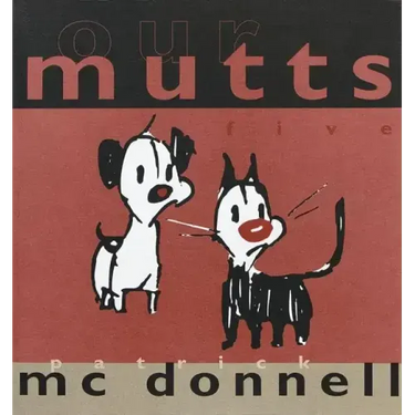Our Mutts: Five