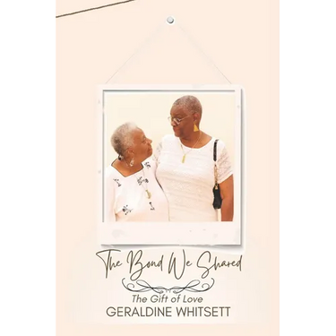 The Bond We Shared: The Gift of Love