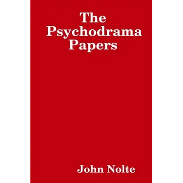 The Psychodrama Papers