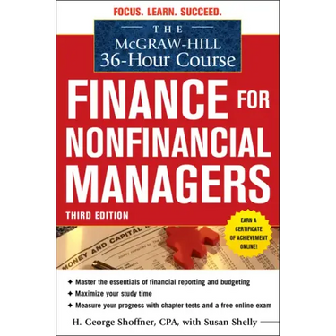 The McGraw-Hill 36-Hour Course: Finance for Non-Financial Managers 3/E