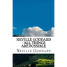 Neville Goddard - All Things Are Possible