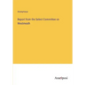 Report from the Select Committee on Westmeath