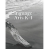 Language Arts K-1: Schola Rosa Cycle 2