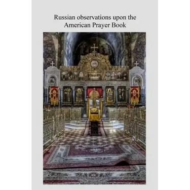 Russian Observations upon the American Prayerbook