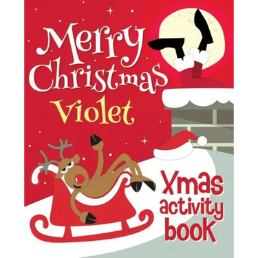 Merry Christmas Violet - Xmas Activity Book: (Personalized Children's Activity Book)