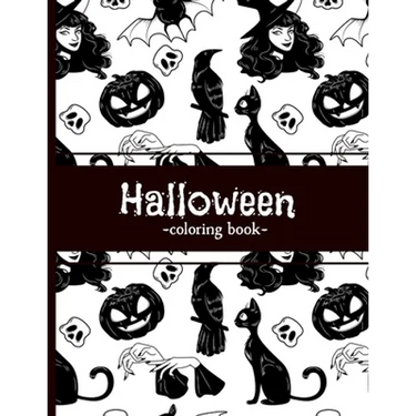 Halloween -coloring book-: Halloween characters coloring pages for teens & adults. Witches, Haunted houses & Black cats.