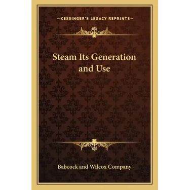 Steam Its Generation and Use