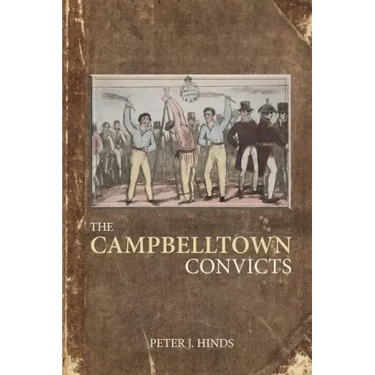 The Campbelltown Convicts