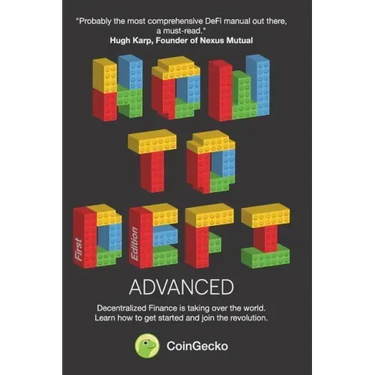 How to DeFi: Advanced