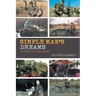 Simple Man'S Dreams: Stories of the Hunt