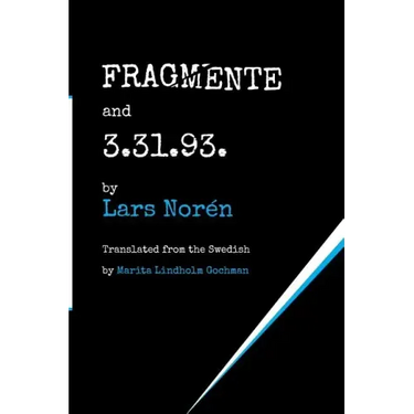 FRAGMENTE and 3.31.93.