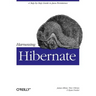 Harnessing Hibernate: Step-By-Step Guide to Java Persistence