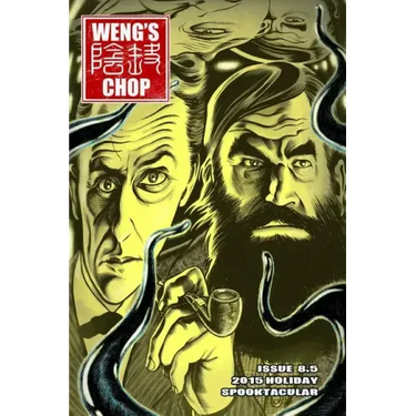 Weng's Chop #8.5: The 2015 Holiday Spooktacular