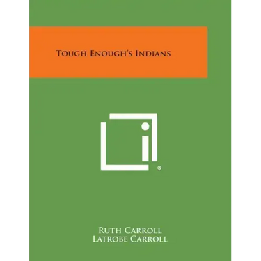 Tough Enough's Indians