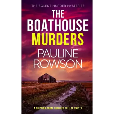 THE BOATHOUSE MURDERS a gripping crime thriller full of twists