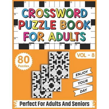 Crossword Puzzle Book For Adults: 80 Easy Fun and Relaxing Crossword Puzzles, Brain Teasers & Games For Adults Men And Women For Entertainment