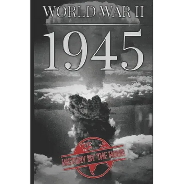 World War II: 1945