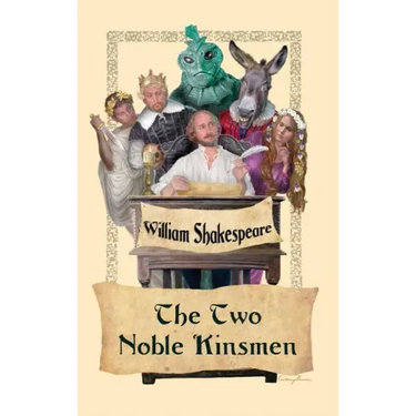 The Two Noble Kinsmen