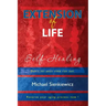 Extension of Life: Self-Healing