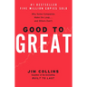 Good to Great: Why Some Companies Make the Leap...and Others Don't