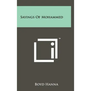 Sayings Of Mohammed