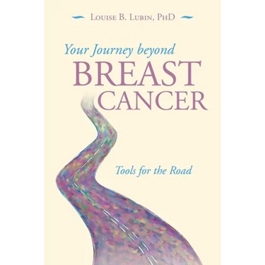 Your Journey Beyond Breast Cancer: Tools for the Road