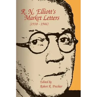 R. N. Elliott's Market Letters (1938-1946)