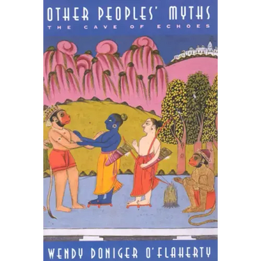 Other Peoples' Myths: The Cave of Echoes