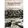 A Woman of Aran: Bean Arann