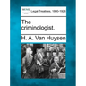 The Criminologist.