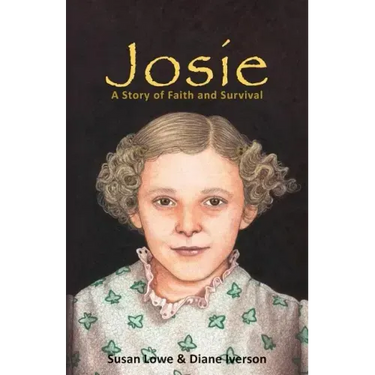 Josie: A Story of Faith and Survival