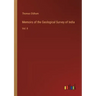 Memoirs of the Geological Survey of India: Vol. II