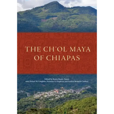 The Ch'ol Maya of Chiapas