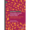 Responsibility, Privileged Irresponsibility and Response-Ability: Higher Education, Coloniality and Ecological Damage