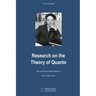 Research on the Theory of Quanta