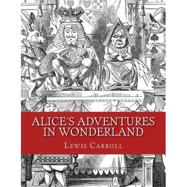 Alice´s Adventures in Wonderland: Original Edition of 1865