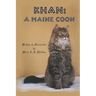 Khan: A Maine Coon