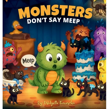 Monsters Don't Say Meep: Even the tiniest roar can make the biggest difference