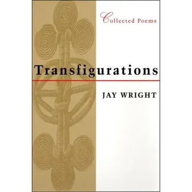 Transfigurations: Collected Poems