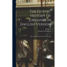 The Gothic History Of Jordanes In English Version: With An Introduction And Commentary