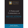 A Pentecostal Commentary on Revelation