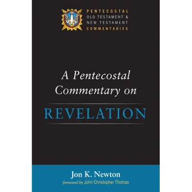 A Pentecostal Commentary on Revelation