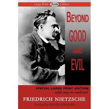 Beyond Good and Evil (Large Print Edition)