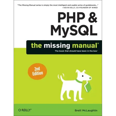 PHP & Mysql: The Missing Manual
