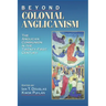 Beyond Colonial Anglicanism