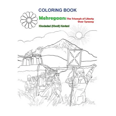 Coloring Book Mehregaan: The Triumph of Liberty over Tyranny